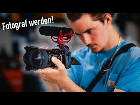 Wie DU Fotograf wirst!