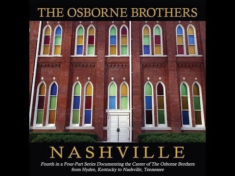 The Osborne Brothers - Nashville