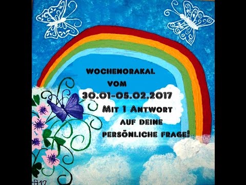 Wochenorakel 30.01-05.02.2017 mit 1 Antwort auf deine persönliche Frage - Lass die Karten sprechen