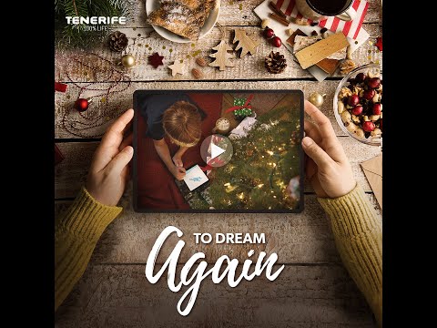 To dream again. Merry Christmas! Tenerife