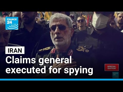 Speculation grows over possible execution of Iranian general for espionage • FRANCE 24 English
