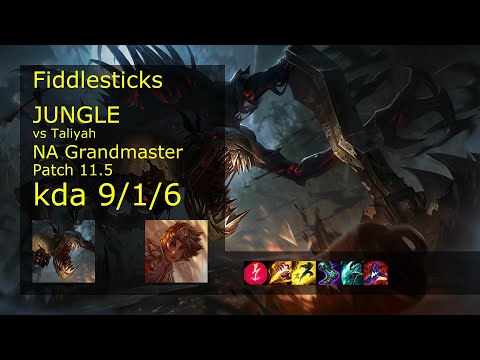 Fiddlesticks Jungle vs Taliyah - NA Grandmaster 9/1/6 Patch 11.5 Gameplay