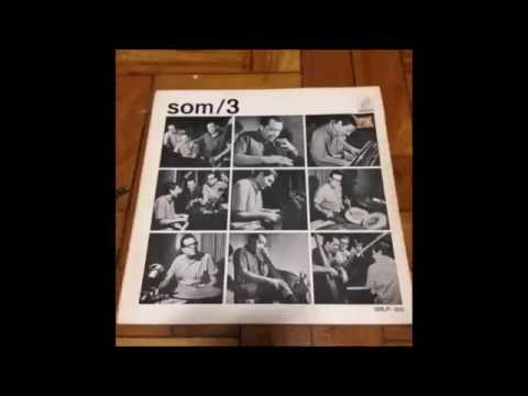 Som Três  ‎–  Som/3  (1966) Full Album