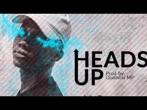 McRay feat. Quamina MP John Hill – HEADS UP