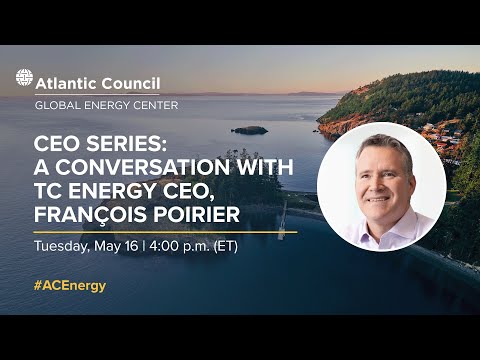 CEO Series: A conversation with TC Energy CEO François Poirier