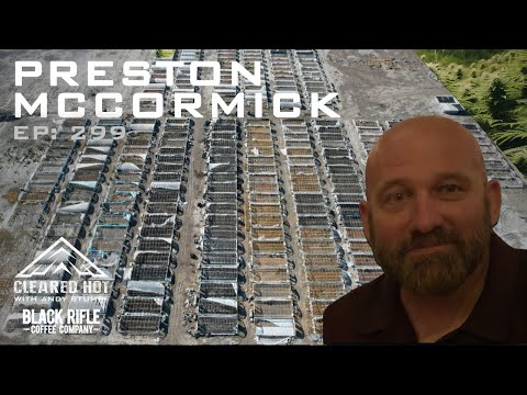 From Special Forces to Sovereign Soil - with Preston McCormick
