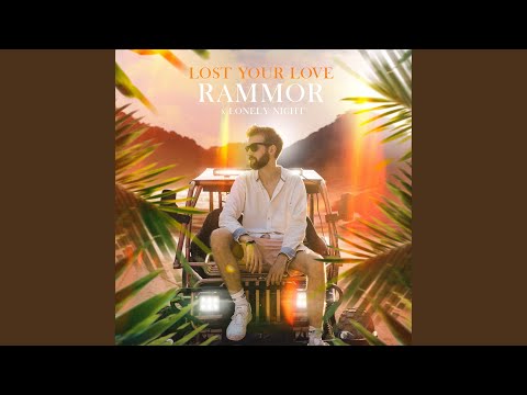 Lost Your Love (Extended Mix)