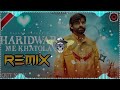 HARIDWAR MASOOM SHARMA REMIX AMAR K HARIDWAR ME KHATOLA DJ REMIX SONG 2025 DJ SAHIL BADSIKRI