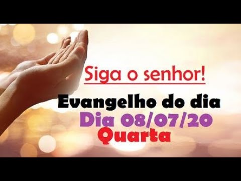 Evangelho do dia 08/07/20 com reflexão, Siga o senhor!