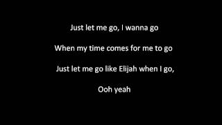 Chi Coltrane - Go Like Elijah (Lyrics)