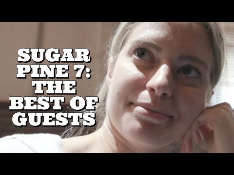 The Best of Sugar Pine 7 Guests