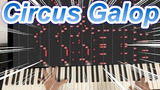 （無理）part175　circus galop弾いてみた　　「噓」