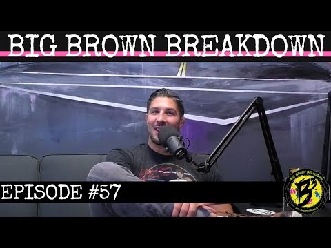 Big Brown Breakdown - Episode 57