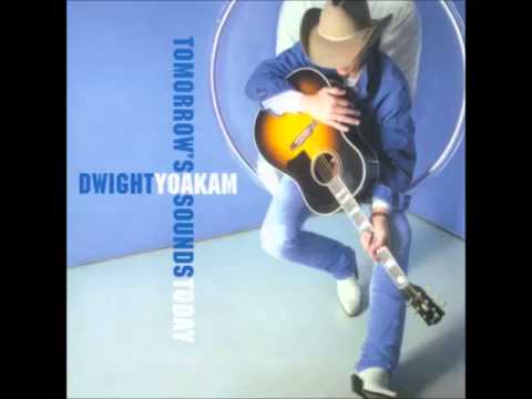 Dwight Yoakam - Free To Go