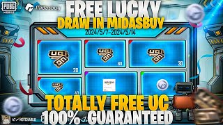 Get Free Uc 😱 Free Lucky Draw In Midasbuy | Totally Free Uc 100% Guaranteed | Pubg Mobile