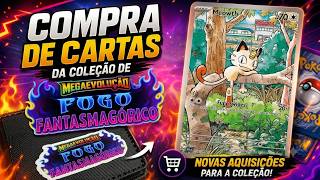 🔥 COMPRA DE CARTAS DA COLEÇÃO DE FOGO FANTASMAGÓRICO!🔥