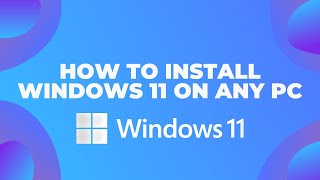 Install Windows 11 on any Hardware | TPM 2.0 Bypass | Unsupported hardware fix