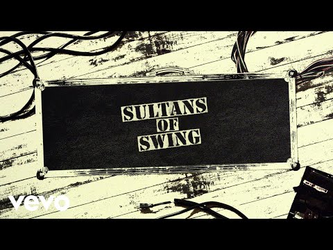 Dire Straits - Sultans Of Swing (Lyric Video)