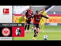 Eintracht Frankfurt - SC Freiburg | 3-1 | Highlights | Matchday 34 – Bundesliga 2020/21