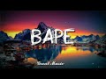 Lil Gaz Bape Lyrics