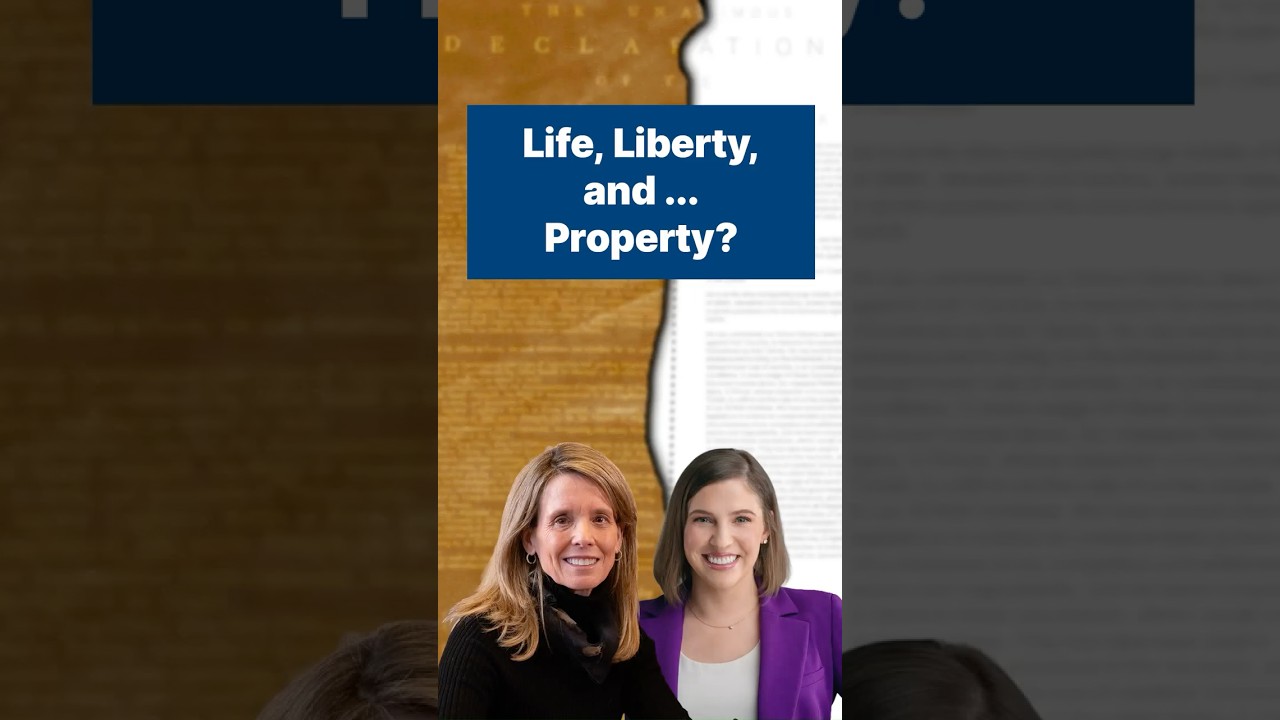 Life, Liberty, and ... Property?