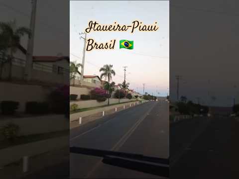 ITAUEIRA-PI/Brasil🇧🇷#cidade#itaueira