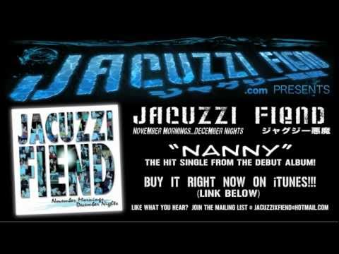 Jacuzzi Fiend - Nanny (1999) ジャグジー悪鬼