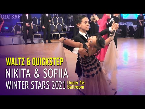 Nikita Kulpin & Sofiia Surnakova = Winter Stars 2021 Under 16 Ballroom = Waltz & Quickstep
