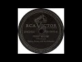 RCA Victor 20 3492 A - Pussy Willow - Tommy Dorsey and his Orchestra