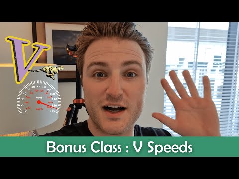ATPL Performance - Bonus Class : V Speeds.