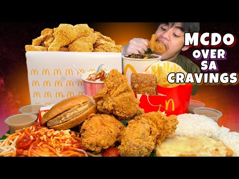 MCDONALD’S OVER SA CRAVINGS MUKBANG Chicken,Spaghetti,Ala king,Burger,Sundae Ice Cream,Fries, atbp.