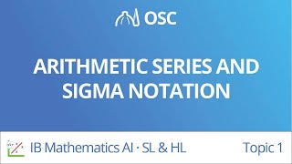 Arithmetic series and sigma notation [IB Maths AI SL/HL]