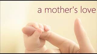 A Mother&#39;s Love Lyrics Jim Brickman