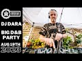 DJ DARA @ BIG DRUM & BASS PARTY, AUGUST 2023
