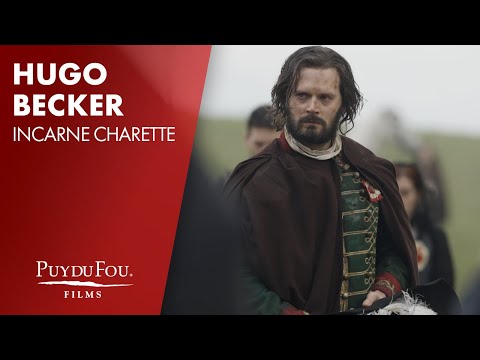 Hugo Becker est Charette | "Vaincre ou Mourir" | Puy du Fou Films