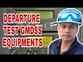 HOW TO TEST GMDSS EQUIPMENTS BEFORE SHIPS DEPARTURE VLOG 16