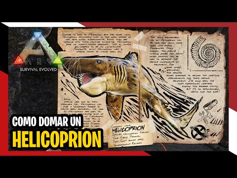 🦕 ARK ~ Cómo domar (tamear) un HELICOPRION - 2022
