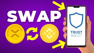 How to Swap XRP to BNB in Trust Wallet (Step by Step)