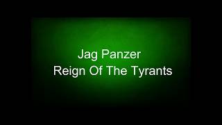 Jag Panzer - Reign Of The Tyrants (lyrics)