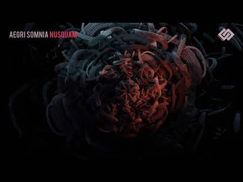 Aegri Somnia - Nusquam