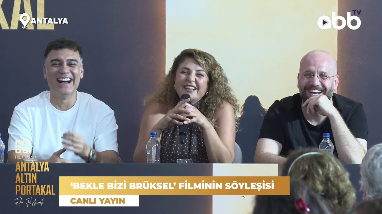 ‘BEKLE BİZİ BRÜKSEL’ FİLMİNİN SÖYLEŞİSİ