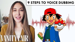 Voice Actor (Ash from Pokémon) Breaks Down Voice Dubbing in 9 Steps | Vanity Fair video