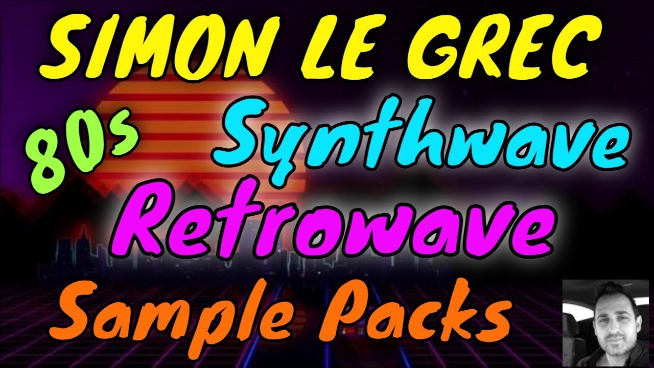 Sample Packs | Retrowave, Synthwave, 80s | Kit