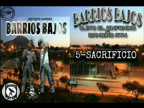 5 - Sacrificio - Ojito el sinfoniko ❌ Bambino Atn