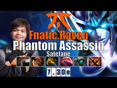 Phantom Assassin Safelane | Fnatic.Raven | EZ 13 MINS BATTLE FURY  | 7.30e Gameplay Highlights