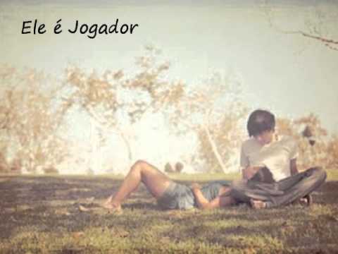 Video thumbnail for Ele é Jogador