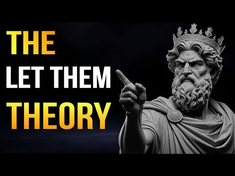 The ONE Mindset Trick to Live Peacefully — Master the “Let Them” Theory | Stoic Wisdom