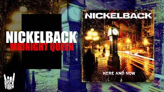 Nickelback - Midnight Queen