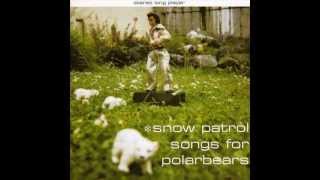 Snow Patrol - When You&#39;re Right, You&#39;re Right [Darth Vader Bringing In His Washing Mix]
