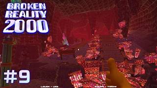 【新たなる仮想現実】 Broken Reality 2000 【実況プレイ】 #9